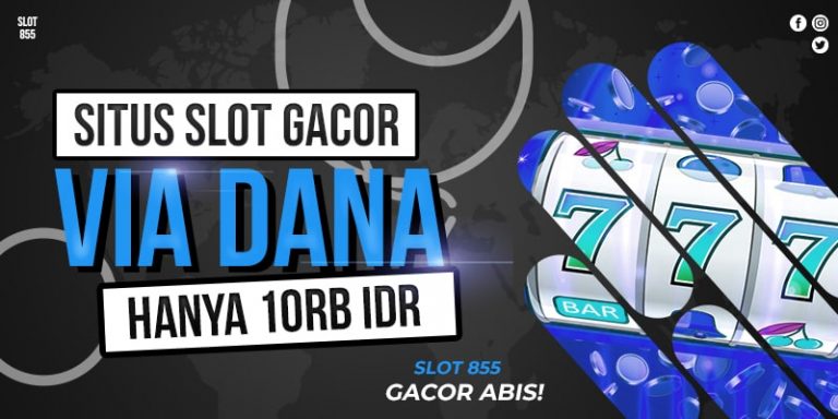 Slot Via Dana \/ Ovo Situs Gacor Hari Ini